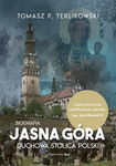 (epub, mobi) Jasna Góra Duchowa stolica Polski Duchowa stolica Polski. Biografia