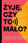 (epub, mobi) Żyję, czy to mało?