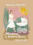 (epub, mobi) Mama w wielkim mieście