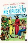 (epub, mobi) I nigdy cię nie opuszczę!