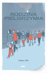 (epub) Rodzina pielgrzymia