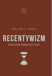 (epub, mobi) Recentywizm Współczesna odmiana mistycyzmu