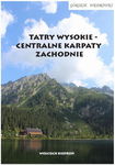 (epub, mobi, pdf) Górskie wędrówki Tatry Wysokie - Centralne Karpaty Zachodnie