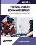 (pdf) Pracownia Urządzeń Techniki Komputerowej Dla Uczniów i Studentów – Część 2