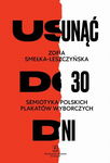 (pdf) Usunąć do 30 dni Semiotyka polskich plakatów wyborczych