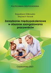 (pdf) Zarządzanie międzypokoleniowe w obszarze zaangażowania pracowników