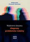 (pdf) Wybrane obszary diagnozy problemów rodziny