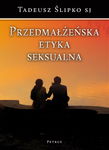 (pdf) Przedmałżeńska etyka seksualna