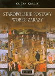 (pdf) Staropolskie postawy wobec zarazy