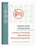 (pdf) Czystsza Produkcja elementem Zielonej Gospodarki