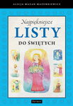 (pdf) Najpiękniejsze listy do świętych Najpiękniejsze listy do świętych