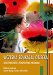 (pdf) Wczesna edukacja dziecka Rzeczywistość i perspektywa przemian