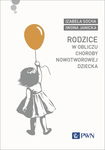 (epub, mobi) Rodzice w obliczu choroby nowotworowej dziecka