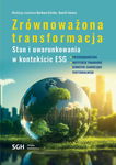 (pdf) ZRÓWNOWAŻONA TRANSFORMACJA. STAN I UWARUNKOWANIA W KONTEKŚCIE ESG