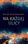 (epub, mobi) Na każdej ulicy