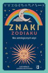 (epub, mobi) Znaki zodiaku Moc astrologicznych więzi