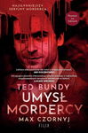 (epub, mobi) Ted Bundy Umysł mordercy