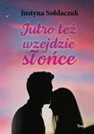 (epub, mobi, pdf) Jutro też wzejdzie słońce tom I