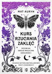 (epub, mobi) Kurs rzucania zaklęć Rozwijaj swoje magiczne zdolności