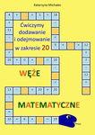 (pdf) Ćwiczymy dodawanie i odejmowanie w zakresie 20 Węże matematyczne