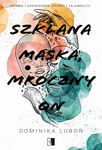 (epub, mobi) Szklana maska mroczny on