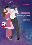 (epub, mobi, pdf) Dobrze rozegrane