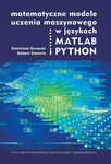 (pdf) Matematyczne modele uczenia maszynowego w językach MATLAB i PYTHON