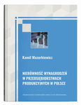 (pdf) Nierówność wynagrodzeń w przedsiębiorstwach produkcyjnych w Polsce