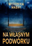 (epub, mobi) Na własnym podwórku