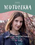 (pdf) Zawód: youtuberka. O blaskach i cieniach tworzenia w sieci