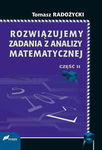 (pdf) Rozwiązujemy zadania z analizy matematycznej. Część 2