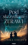 (epub, mobi) Pod skrzydłami żurawi