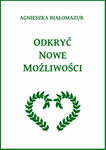 (epub, mobi, pdf) Odkryć nowe możliwości