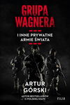 (epub, mobi) Grupa Wagnera i inne prywatne armie świata