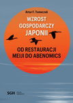 (pdf) WZROST GOSPODARCZY JAPONII. Od Restauracji Meiji do Abenomics