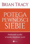 (epub, mobi) Potęga pewności siebie