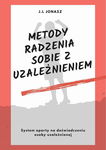 (epub, mobi, pdf) Metody radzenia sobie z uzależnieniem