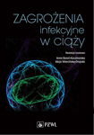 (epub, mobi) Zagrożenia infekcyjne w ciąży