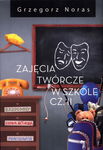 (epub, mobi) Zajęcia twórcze w szkole Część 2