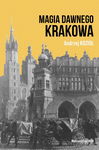 (epub) Magia dawnego Krakowa