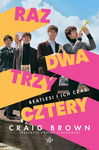 (epub, mobi) Raz, dwa, trzy, cztery. Beatlesi i ich czas