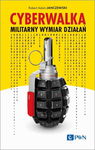 (epub, mobi) Cyberwalka Militarny wymiar działań