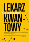 (epub, mobi) Lekarz kwantowy