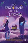 (epub, mobi) Do zakochania jeden urok. Czarownice z Inverness. Tom 1