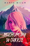 (epub, mobi) Muchomory w cukrze