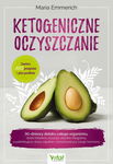 (epub, mobi, pdf) Ketogeniczne oczyszczanie