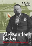 (epub, mobi, pdf) Aleksander Ładoś. Zanim Bóg odwróci wzrok