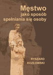 (pdf) Męstwo jako sposób spełniania się osoby