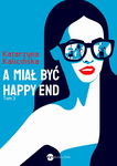 (epub, mobi) A miał być happy end