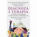 (pdf) Diagnoza i terapia w pracy logopedy i nauczyciela terapeuty